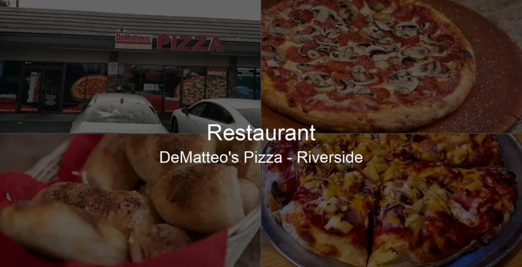 DeMatteo's Pizza - Riverside Photo